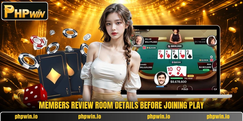 Members review room details before joining play Members review room details before joining play