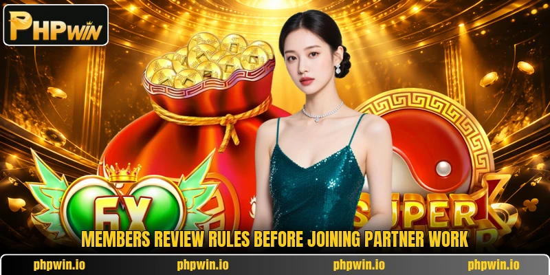Members review rules before joining partner work Members review rules before joining partner work
