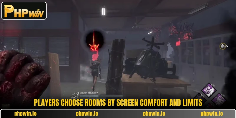 Players choose rooms by screen comfort and limits