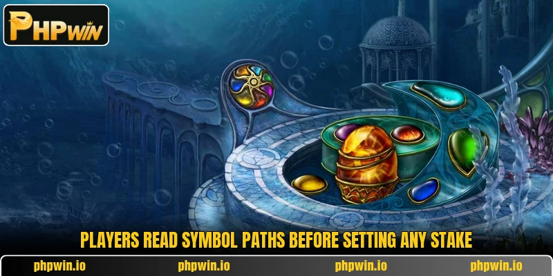 Players read symbol paths before setting any stake