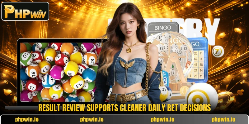 Result review supports cleaner daily bet decisions