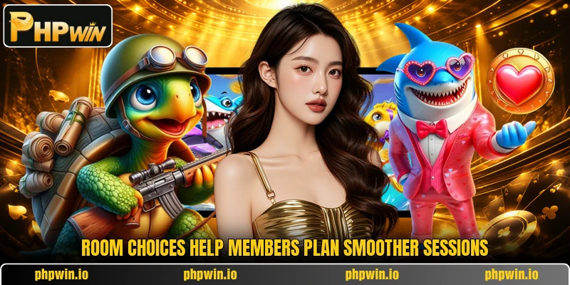 Room choices help members plan smoother sessions